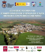 La clasificatoria para el VIII Campeonato de España de Caza Menor con Perro Femenino, el 19 y 20 de octubre en Llanos de Caudillo